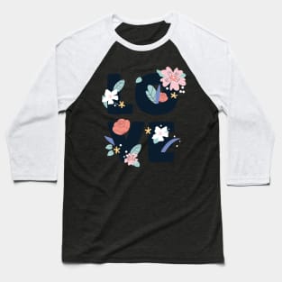 Love Floral Layers Pattern Beautiful Flowers Baseball T-Shirt